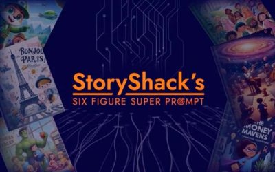 StoryShack’s Six-Figure Super Prompt Review & Bonuses